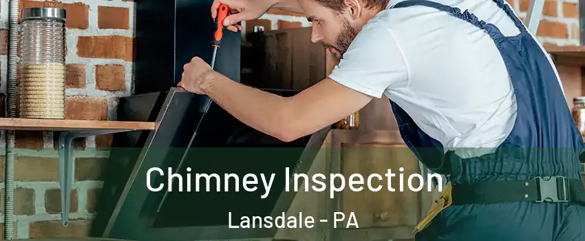  Chimney Inspection Lansdale - PA